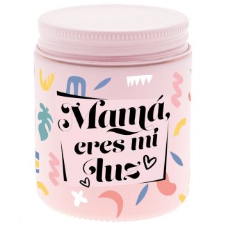 Vela aromatica - Mama Eres Mi Luz