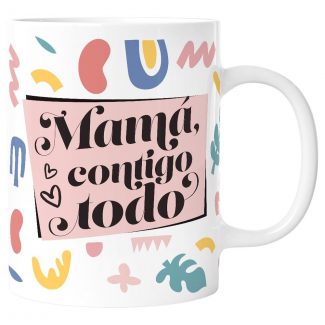 Taza Mama Contigo Todo 330ml